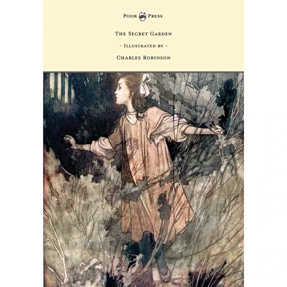 The Secret Garden - Illustrated by Charles Robinson